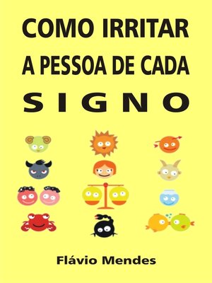 cover image of Como irritar a pessoa de cada signo